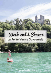 Chanaz week-end Aix-Les-Bains en famille